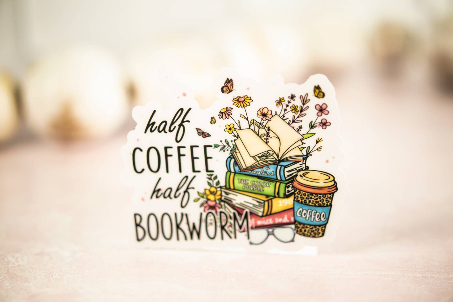 Savannah and James Co - Half Coffee Half Bookworm, Floral Vinyl Sticker, 3x3 in.
