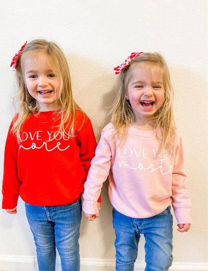 Holland Ave Clothing - Love You More | Girls & Womens Valentines Day Sweatshirt