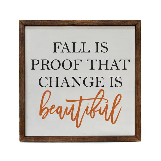 Fall Is Proof That Change Is Beautiful Fall Decor