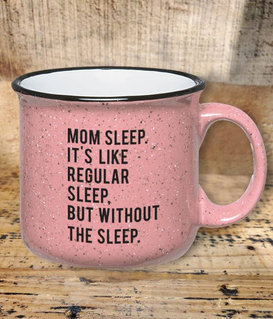 Mom sleep mug