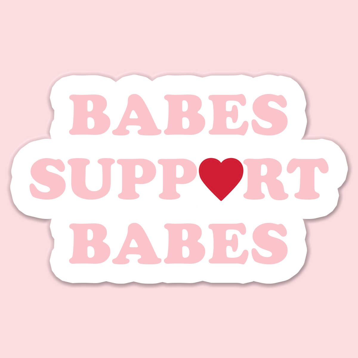 Mugsby - Babes Support Babes Sticker Decal