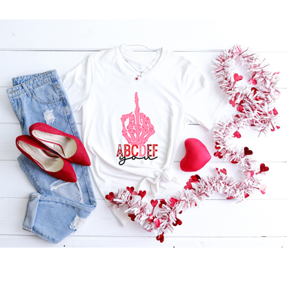 ABCDEF You Valentine Shirt